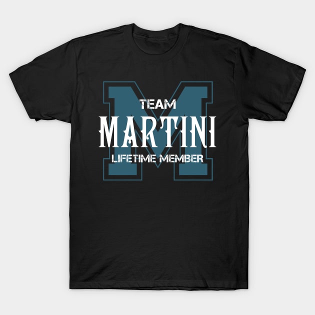 Team MARTINI Lifetime Member T-Shirt by HarrisonAlbertinenw